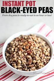 The Best Fast Easy Instant Pot Black Eyed Peas For New Years Rose Bakes Recipe Best Instant Pot Recipe Instant Pot Recipes Easy Instant Pot Recipes