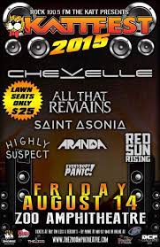 Rock 100 5 The Katt Presents Kattfest 2015 Fri Aug 14 Zoo Amphitheatre 2101 N E 50th Oklahoma City Ok Chevelle All That Remains Saint Asonia Arand