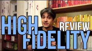 Enotes critical analyses help you gain a deeper understanding of high fidelity so you can excel on your essay or test. High Fidelity By Nick Hornby Review Youtube