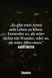 Die Besten Spruche Zitate Lebensweisheiten Zum Nachdenken 21kollektiv