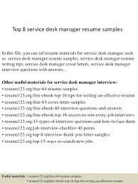 Top 8 Service Desk Manager Resume Samples