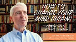 How to Change Your Mind (brain) with Dr. David Carreon