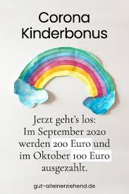 Es handelt sich bei dem kindergeld somit nicht um eine sozialleistung , sondern um einen anteil ihres gehalts , der nicht besteuert und deshalb an sie ausgezahlt wird. Was Ist Der Corona Kinderbonus Gut Alleinerziehend Erziehung Kindesunterhalt Alleinerziehend