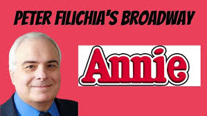 Annie (Peter Filichia's Broadway)
