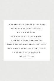 I Gave You Everything By Shelby Leigh Poetry Book Bookworm Books Inspirational Quotes Motiva Book Quotes Poetry Books Quotes About Love And Relationships