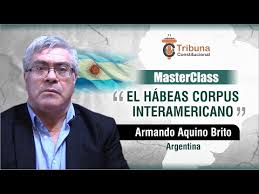 EL HÁBEAS CORPUS INTERAMERICANO