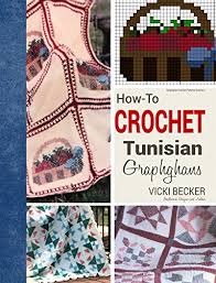 How To Crochet Tunisian Graphghans Graphghan Crochet Patterns Book 1