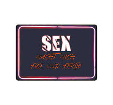 Wer nicht selber drechselt, bekommt im handel nur rundstäbe von der stange. Shield Sign Note Sex Makes Me Fuck Fantasy And Finished Slogan Fun Gag Lol Ebay