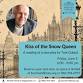 Kiss of the Snow Queen: A Reading of a New Play by Tom Dulack