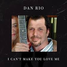 Amazon.com: I Can't Make You Love Me : Dan Rio: Música Digital