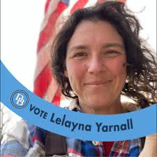 Lelayna Yarnall for School Board