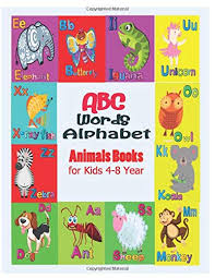 But let's be serious here:fuck is the best word ever. Abc Words Alphabet Animals Book For 4 8 Year Kids An Activity Book For Toddlers And Preschool Kids To Learn The English Alphabet From A To Z With Animals Picture Books Laph 9781686151477