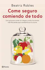 16 Libros Para Aprender A Comer Sano Y Elegir Mejor Los Alimentos En El Supermercado
