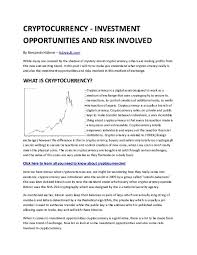 What is the risk involved in cryptocurrency? Cryptocurrency Investment Opportunities And Risk Involved Ben Karl Academia Edu