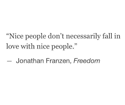 Freedom By Jonathan Franzen Expression Quotes Wow Words Up Quotes