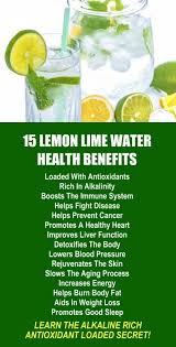 15 Lemon Lime Infused Water Health Benefits Amplify The Effects Dramatically By Using Alkaline Rich Kangen Water The Healthy Detox Water Recipes Water Health