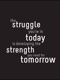 Strength Through Struggle