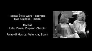 Antros pusės operos dainininkių europoje ir pasaulyje. Teresa Zylis Gara Soprano Ewa Osinska Piano Recital Youtube