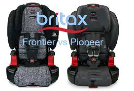 Britax Frontier Vs Pioneer Which Car Seat Is Best Britax Frontier Car Seats Britax