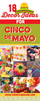 Cactus, piñatas, maracas, how to make paper flowers and banners. 101 Last Minute Cinco De Mayo Ideas The Dating Divas