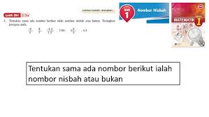 Matematik tingkatan 1 bab 1 nombor nisbah part 2 operasi asas aritmetik. Matematik Tingkatan 1 Bab1 Nombor Nisbah Latih Diri 1 5a Sama Ada Nombor Berikut Ialah Nombor Nisbah Youtube
