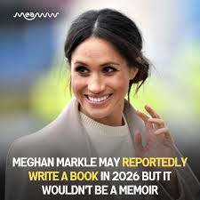 As per recent reports, Meghan Markle, who just released a Netflix holiday  special, may now be planning to write a book in 2026. According to the  Royal butler Grand Harrold, "I believe