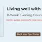 Living Well with Tinnitus – 8-Week Evening Course event image