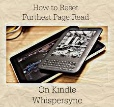 Use whispersync to combine audible and kindle if you read kindle books and use audible, you can use the great whispersync feature that syncs your audio with your kindle reading, so you can always continue where you left off. How To Reset Furthest Page Read On Kindle S Whispersync The Wonder Of Tech