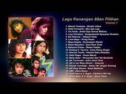 Lagu Kenangan Nostalgia 80an Volume 1 Youtube Kenangan Nostalgia Lagu