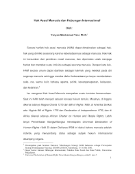 Hak manusia sangat berkaitan dengan tujuan pokok syariat; Http Pustaka Unpad Ac Id Wp Content Uploads 2010 01 Hak Asasi Manusia Dan Hubungan Internasional Pdf