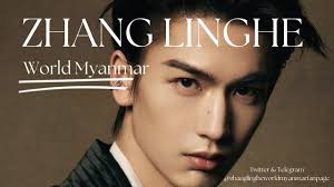 Zhang LingHe World-Myanmar Fanpage