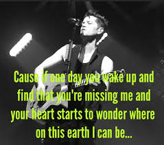 Cause If One Day You Wake Up And Find That You Re Missing Me Thescript Dannyo Donoghue Themanwhocantbemoved Imnotmoving Favorite Lyrics Wake Up Wake