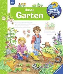 Wieso Weshalb Warum 43 Unser Garten Kinderbucher Bilderbucher Fur Kinder Bucher Fur Kinder