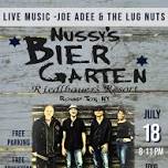 LIVE MUSIC AT NUSSY'S BIER GARTEN WITH JOE ADEE...