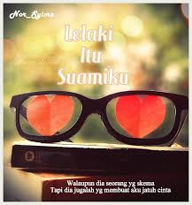 Tak semua orang mempunyai mata yang sama warnanya laaa…… alamak ! Nor Syima Cerpen Lelaki Itu Suamiku