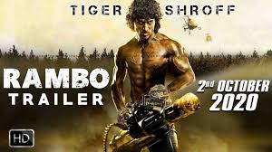 Stallone's aim is true in new image. Rambo Movie Trailer Releasing Tiger Shroff Sylvester Stallone 2nd Oct 2020 Youtube