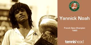 After a sports injury in 1963, noah's father returned to africa with his family. Roland Garros Royalty Yannick Noah 1983 French Open Champion