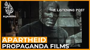 The Propaganda Films Of Apartheid Era South Africa The Listening Post Feature Youtube