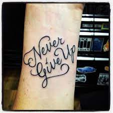 Still, there are thousands of never. Pin By Anna Punella On Tattoos Tattoos Up Tattoos Inspirational Tattoos