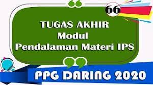 Tugas akhir modul ips ppg pgsd. Tugas Akhir Modul Pendalaman Materi Ips Youtube