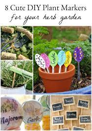 8 Cute Diy Plant Markers For Your Herb Garden Diy Herb Garden Garden Plant Markers Plant Markers