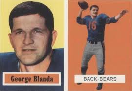 1956 1957 TOPPS ARCHIVES FOOTBALL #11 GEORGE BLANDA BEARS TEST ERROR NO  FOIL