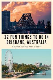 22 Fun Things To Do In Brisbane Australia In 2020 Things To Do In Brisbane Fun Things To Do Brisbane Australia