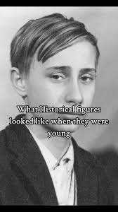 Comparing the Craziest Historical Figures in their Youth