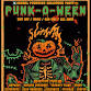 PUNK-O-WEEN 4 (HALLOWEEN PUNK ROCK COSTUME PARTY)
