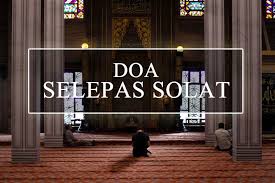 Panduan Lengkap Wirid Dan Doa Selepas Solat Yang Telah Disusun Secara Teratur Dipermudahkan Dalam Ejaan Rumi Agar Mudah Dihafal In 2020 Doa Solat Rumi
