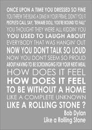  Bob Dylan Like A Rolling Stone Lyrics Lyric Words Print Poster A4 Wall Art Ebay Rolling Stones Lyrics Bob Dylan Quotes Bob Dylan Lyrics Songs