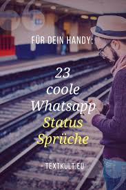 ᐅ 23 Coole Whatsapp Status Sprüche Kopieren Einsetzen Zitate