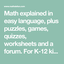 You may open the file and print or download and save an electronic copy and use when needed. Math Explained In Easy Language Plus Puzzles Games Quizzes Worksheets And A Forum For K 12 Kids Teachers And Parents Math Quadratics Fun Math