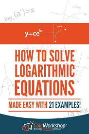 Logarithmic Equations Powerful Video Lesson That Covers The Steps To Solve Logarithmic Equations Including A Re Logarithmic Functions Math Methods Equations